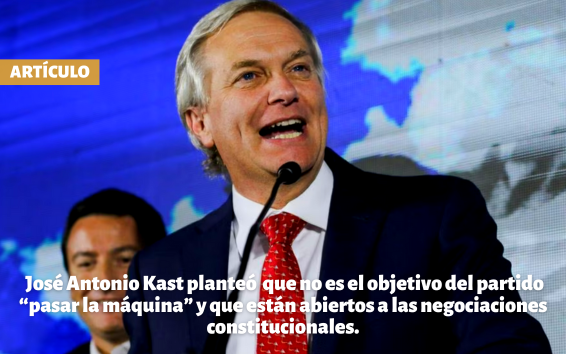 Lo que debes saber esta semana: José Antonio Kast planteó que no es el objetivo del partido “pasar la máquina” y que están abiertos a las negociaciones constitucionales.